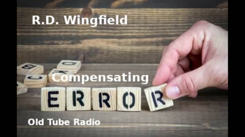 Compensating Error by R.D. Wingfield