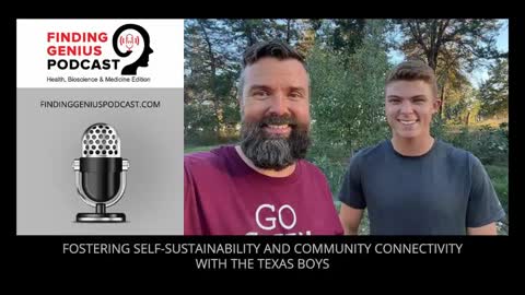 Fostering Self-Sustainability And Community Connectivity With The Texas Boys