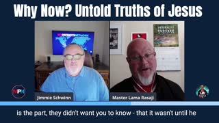 Why Now? Releasing Untold Truths of Jesus