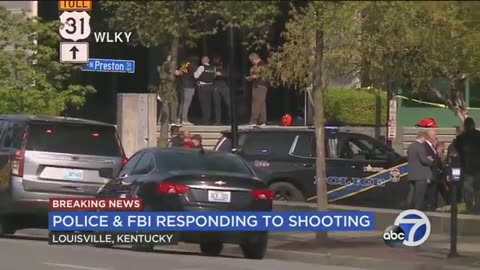 BREAKING: Louisville, KY shooting at bank leaves 5 dead, 6 injured