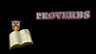 Reading Through the Bible - "Introduction to Proverbs"