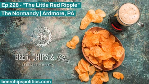 Ep 228 - The Normandy | Ardmore, PA - "THE LITTLE RED RIPPLE"