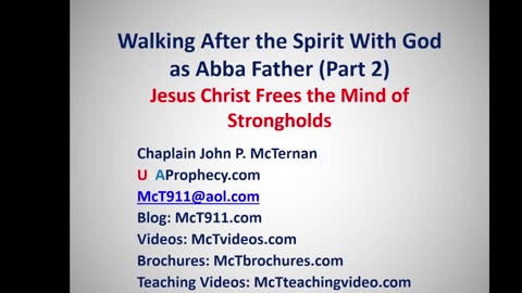 Jesus Christ Frees the Mind of Strongholds (Part 2)