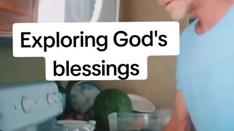 Exploring God's blessings