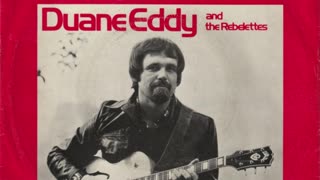 Duane Eddy & The Rebelettes --- Play Me Like You Play Your Guitar