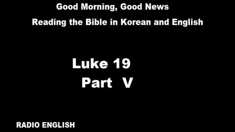 Radio English | Luke 19 | Part V