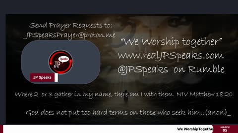We Worship Together /w JP Speaks 3/05/2024