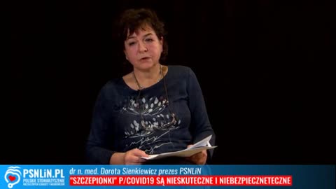 "Szczepionki" przeciw Covid-19 są niebezpieczne i nieskuteczne - dr Dorota Sienkiewicz prezes PSNLiN