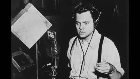Orson Welles: War of the Worlds Radio Broadcast - October 30, 1938