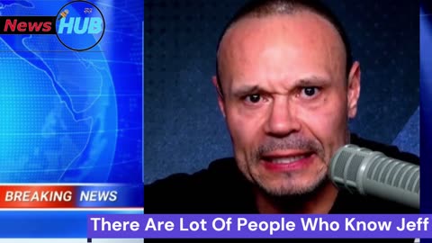 The Dan Bongino Show | There Are Lot Of People Who Know Jeff #danbongino