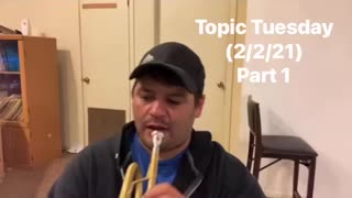 Topic Tuesday part 1 (2/2/21)