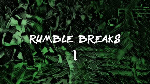 Rumble Breaks | Ep.1 | Anno Domini Beats