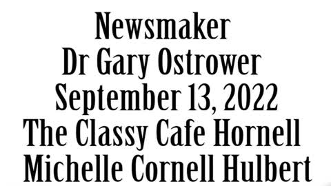 Wlea Newsmaker, September 13, 2022, Dr Gary Ostrower