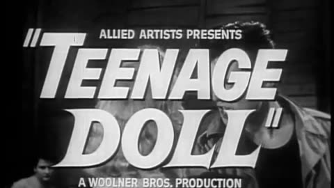 TEENAGE DOLL (1957) movie trailer