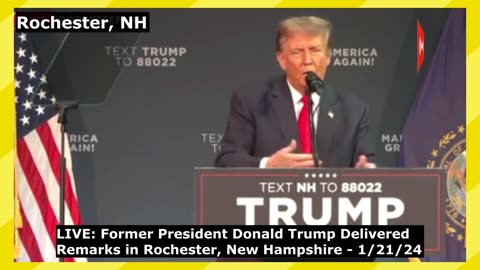 Donald Trump Live From Rochester, New Hampshire
