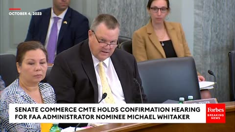 FAA Administrator Nominee Michael Whitaker Faces Senate Commerce Committee