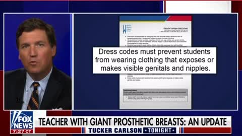 Tucker Carlson says the school board that employs a biological male teacher who wears massive prosthetic breasts won't confirm the teacher's real identity