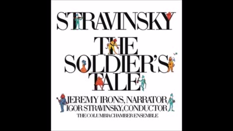 The Soldier's Tale by Igor Stravinsky reviewed by Gillian Moore Building a Library 10-02-24