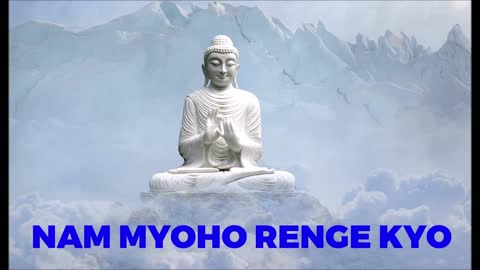 Nam Myoho Renge Kyo "Miracle Mantra" - 1 Hour