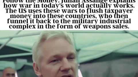Julian Assange explains WAR...