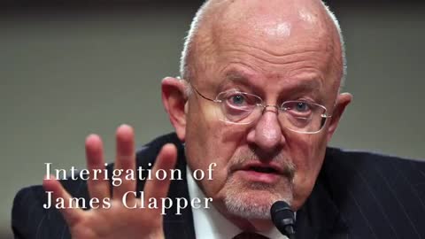 JAMES CLAPPER INTERROGATED TELLS ALL AND HE NAMES NAMES. PENCE,ROD IN ON THE CORRUPTION.