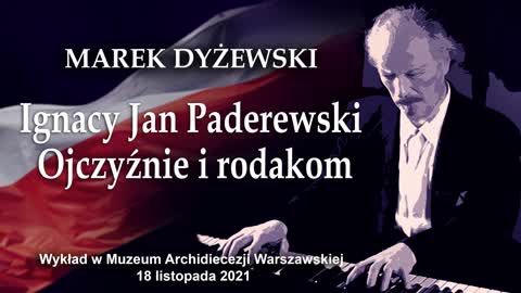 Ignacy Jan Paderewski Ojczyźnie i Rodakom