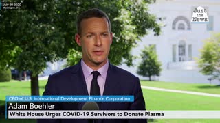 Adam Boehler says for donors to donate plasma