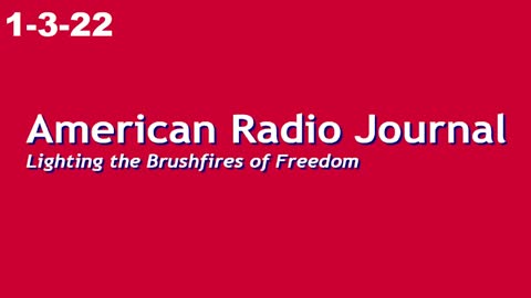 American Radio Journal 1-3-22