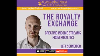 Jeff Schneider Discusses The Royalty Exchange, How to Create Income Streams from Royalties