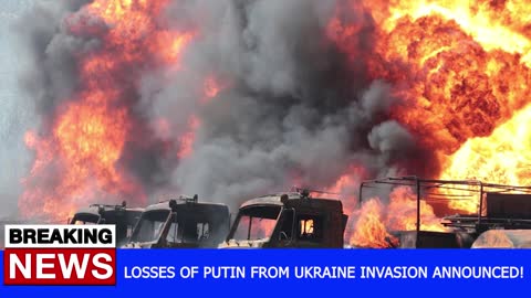 Losses of Putin from Ukraine Invasion Announced! - RUSSIA UKRAINE WAR NEWS