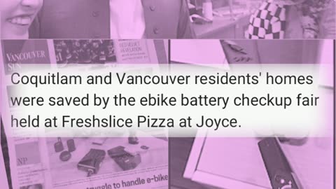 Vancouver residents' homes were saved by the ebike battery checkup fair