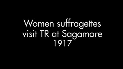 Women Suffragettes Visit Theodore Roosevelt at Sagamore Hill (1917 Original Black & White Film)