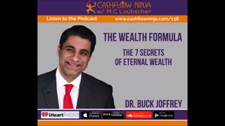 Dr. Buck Joffrey Shares The 7 Secrets of Eternal Wealth