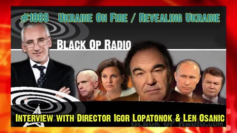 Black Op Radio #1088 - Igor Lopatonok