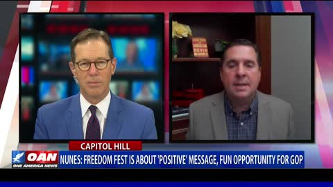 Rep. Nunes: Freedom Fest is about 'positive' message, fun opportunity for GOP