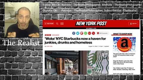 Starbucks Goes Woke, Bums Invade, & Now They're Going Broke