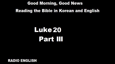 Radio English | Luke 20 | Part III