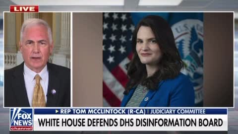 Rep. Tom McClintock: It's a Ministry of truth