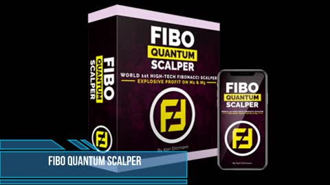 Fibo Quantum Scalper - Highly Converting Forex Product