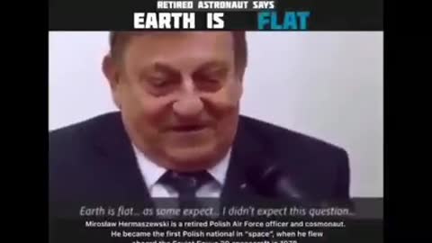 Poľský vyslúžilý astronaut hovorí, že Zem je plochá