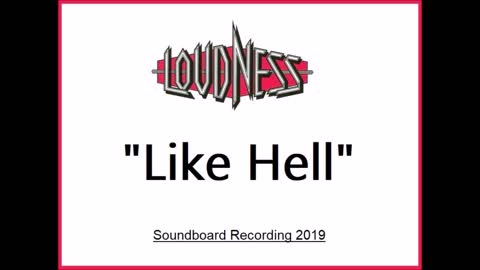 Loudness - Like Hell (Live in Tokyo, Japan 2019) Soundboard