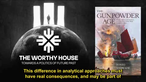 The Gunpowder Age: China, Military Innovation, and the Rise of the West in History (Tonio Andrade)