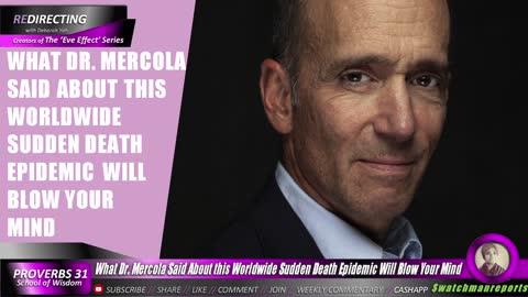 What Dr. Mercola Said About this Worldwide Sudden Death Epidemic Will Blow Your Mind