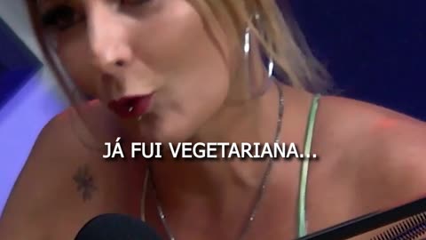 7.Já fui VEGETARIANA...