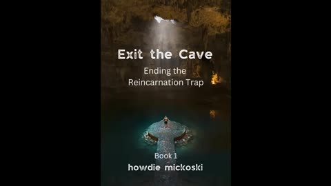 Exit the Cave- Chapter 3 part 1