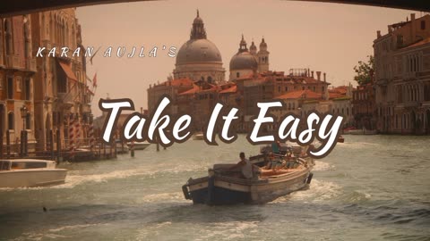 Take It Easy- Karan Aujla (Audio Track)
