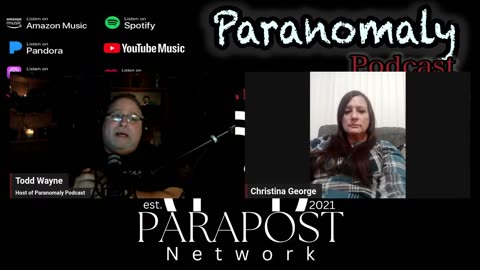 Coming up on this episode of Paranomaly, (Feb 5th) we are talking with: Christina George