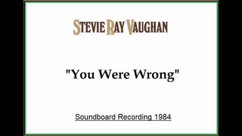 Stevie Ray Vaughan - You Were Wrong (Live in Honolulu, Hawaii 1984) Soundboard
