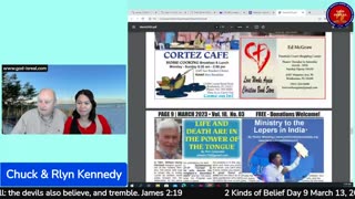 God Is Real 03-13-23 Two Kinds of Belief Day9 - Pastor Chuck Kennedy