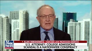 Alan Dershowitz reacts to the college admissions scam